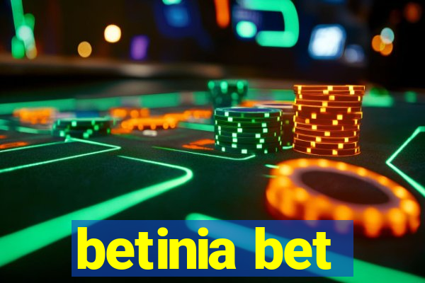 betinia bet