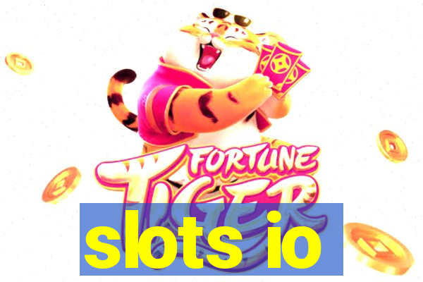 slots io