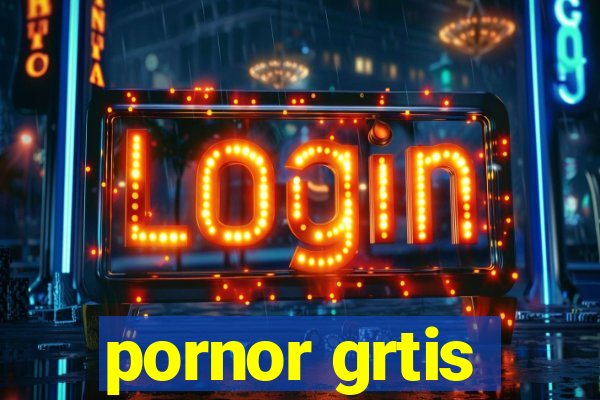 pornor grtis