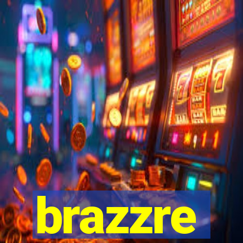 brazzre