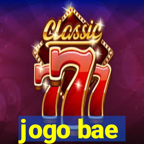 jogo bae