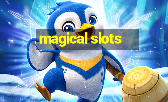 magical slots