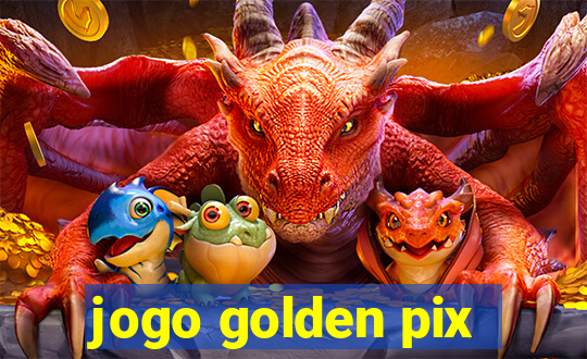 jogo golden pix