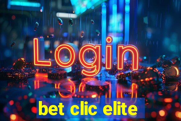 bet clic elite