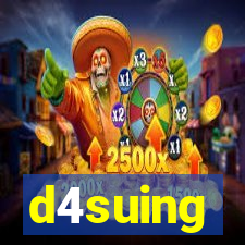 d4suing