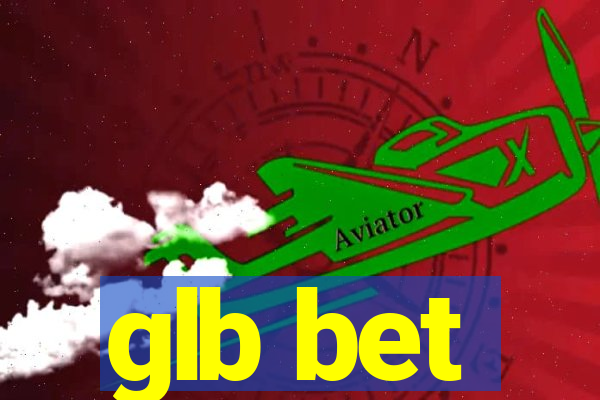 glb bet