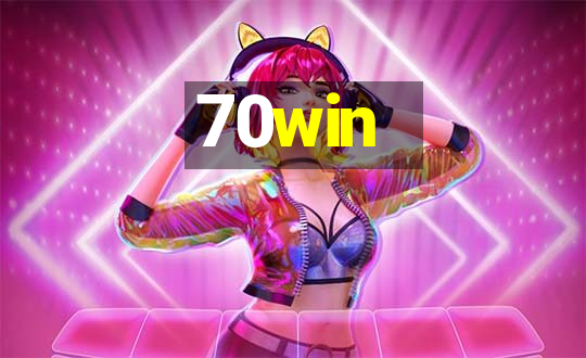 70win