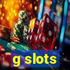 g slots