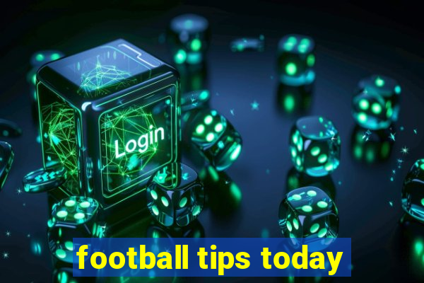 football tips today