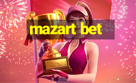 mazart bet