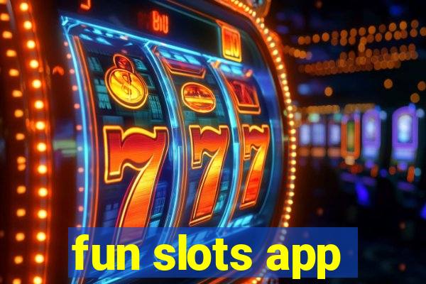 fun slots app