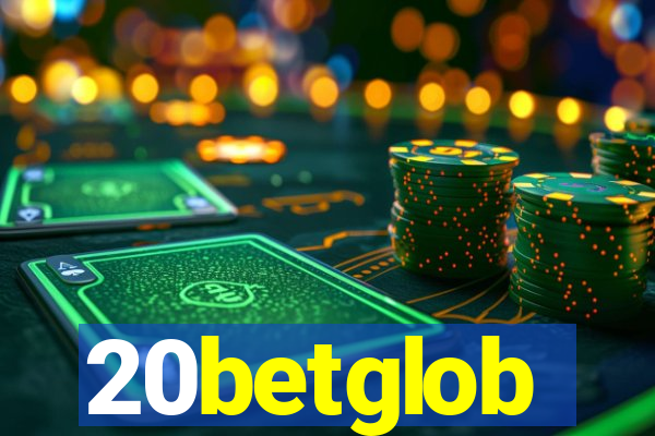 20betglob