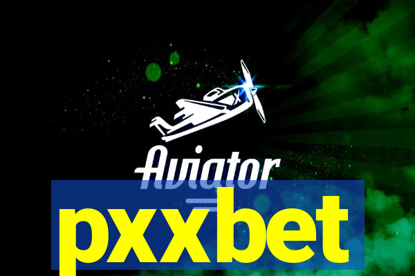 pxxbet