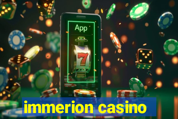 immerion casino