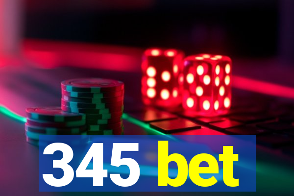 345 bet