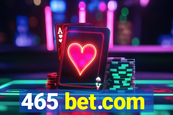 465 bet.com