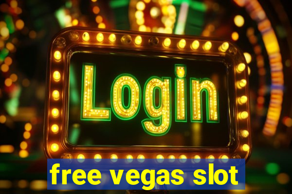 free vegas slot