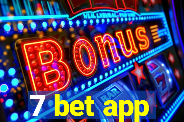 7 bet app