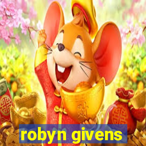 robyn givens