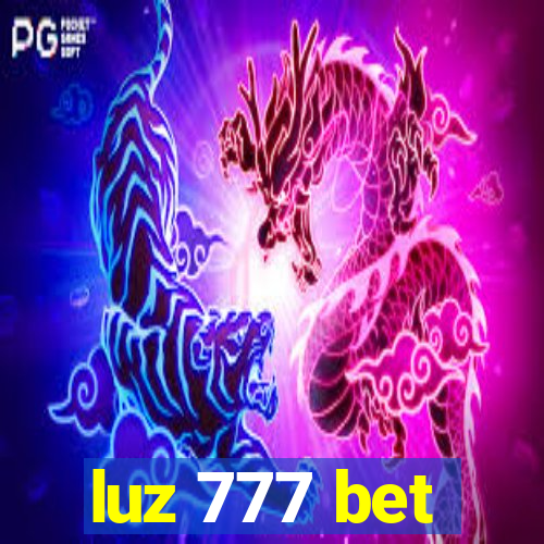 luz 777 bet