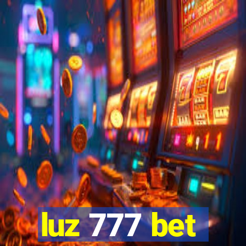 luz 777 bet