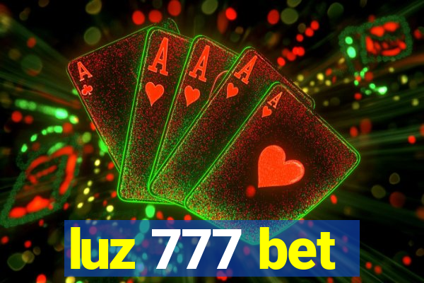 luz 777 bet