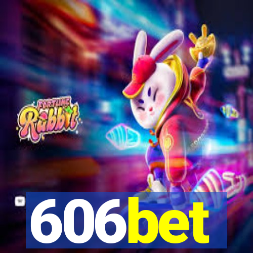 606bet