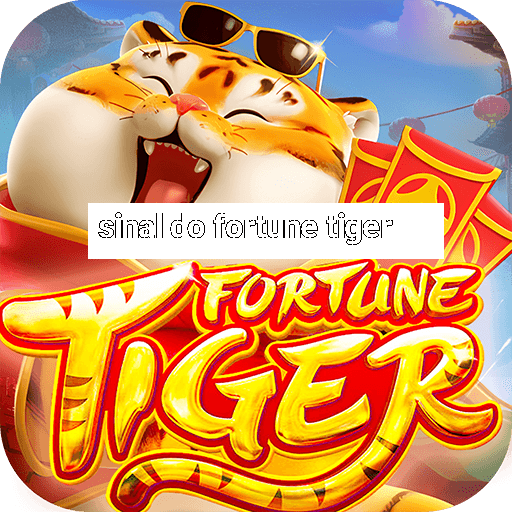 sinal do fortune tiger