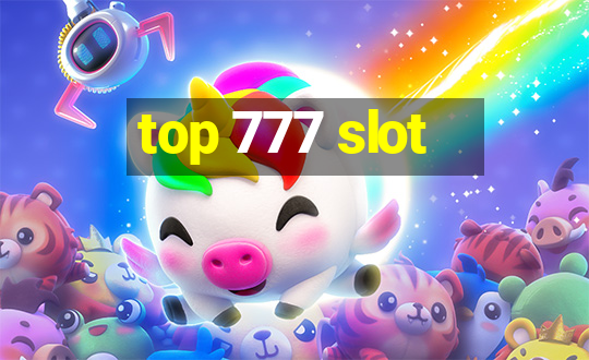 top 777 slot