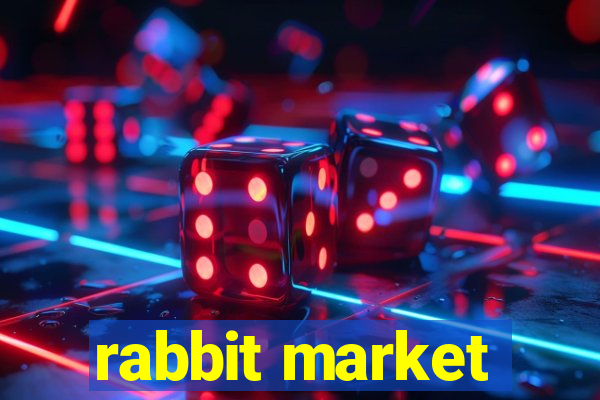 rabbit market