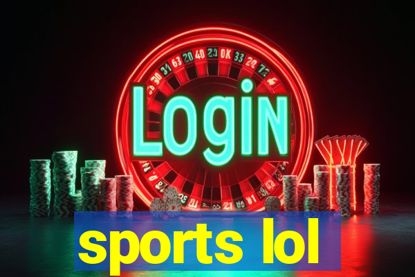 sports lol