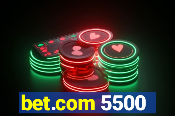 bet.com 5500