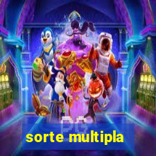 sorte multipla