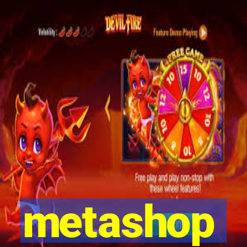 metashop