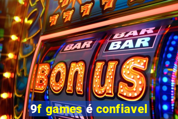 9f games é confiavel