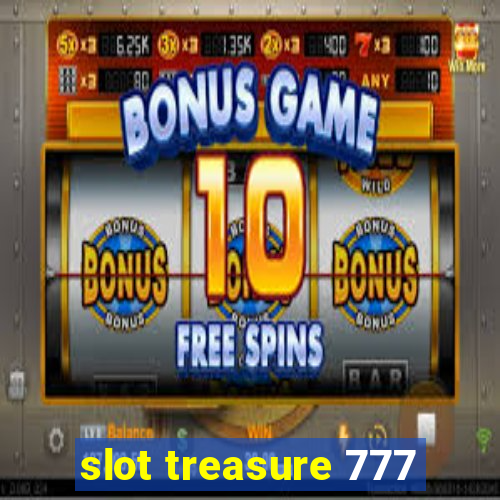 slot treasure 777