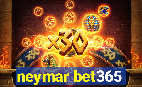 neymar bet365