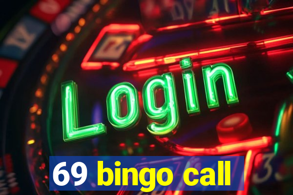 69 bingo call