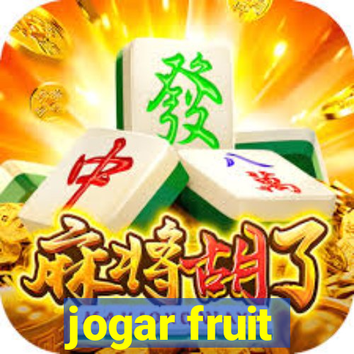 jogar fruit