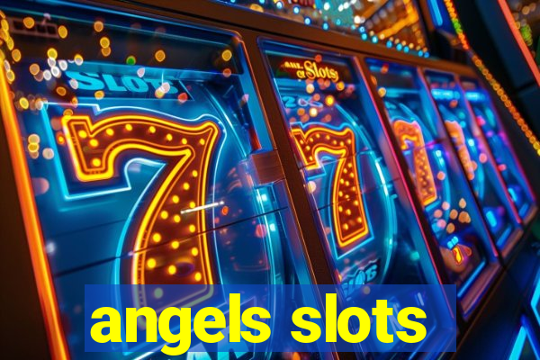 angels slots