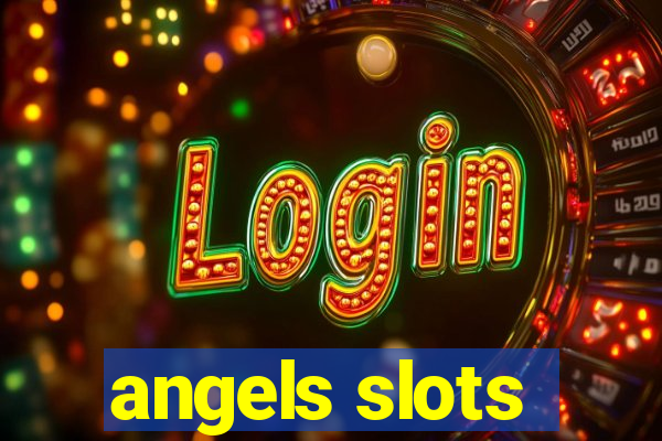 angels slots