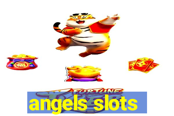 angels slots