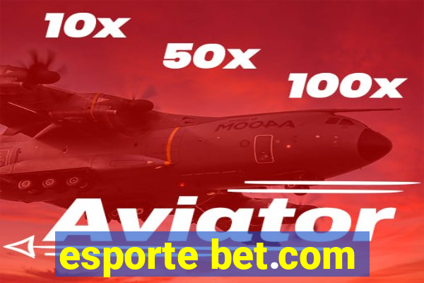 esporte bet.com