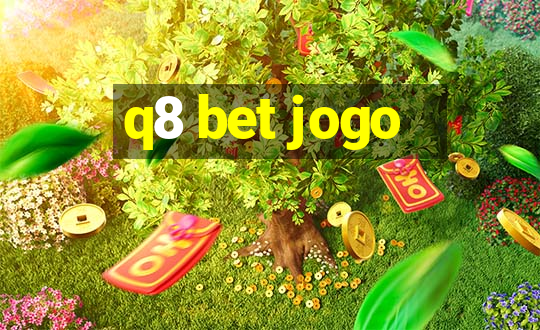 q8 bet jogo