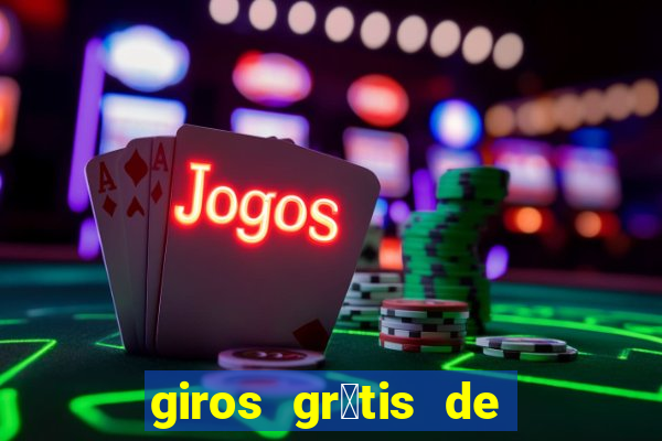 giros gr谩tis de registro sem dep贸sito