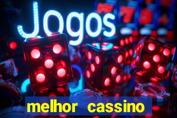 melhor cassino online 2023