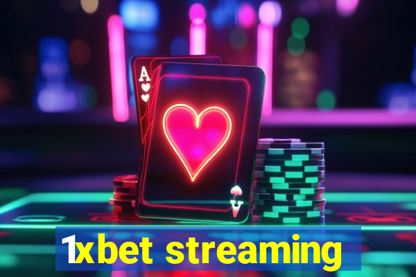 1xbet streaming