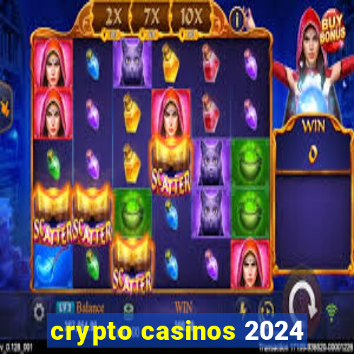 crypto casinos 2024