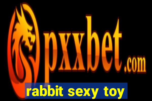 rabbit sexy toy