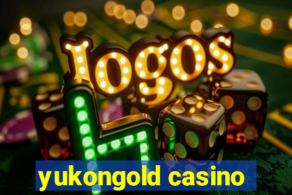 yukongold casino